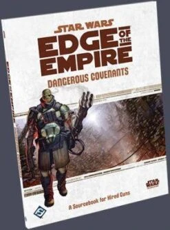 Fantasy Flight Games Star Wars: Edge Of The Empire Dangerous Covenants Sourcebook