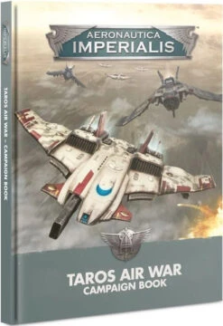 Games Workshop Aeronautica Imperialis Taros Air War Campaign Book