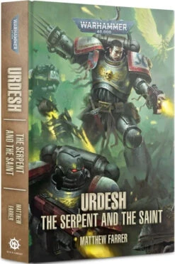 Games Workshop Urdesh The Serpent And The Saint (Hardback)