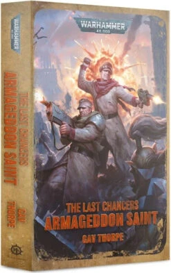 Games Workshop Last Chancers Armageddon Saint (Paperback)