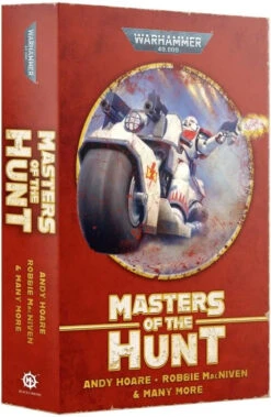 Games Workshop Masters Of The Hunt: A White Scars Omnibus (Paperback)