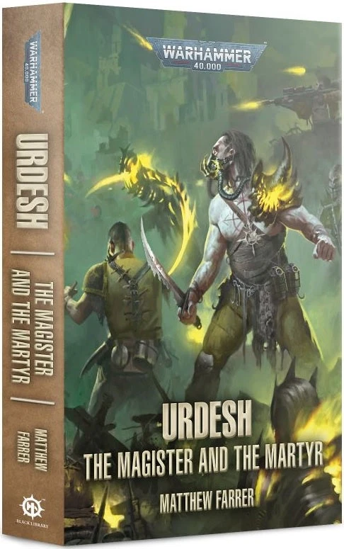 Games Workshop Urdesh: The Magister And The Martyr (Paperback)