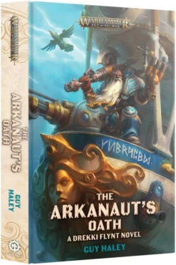 Games Workshop The Arkanaut's Oath (Hardback)