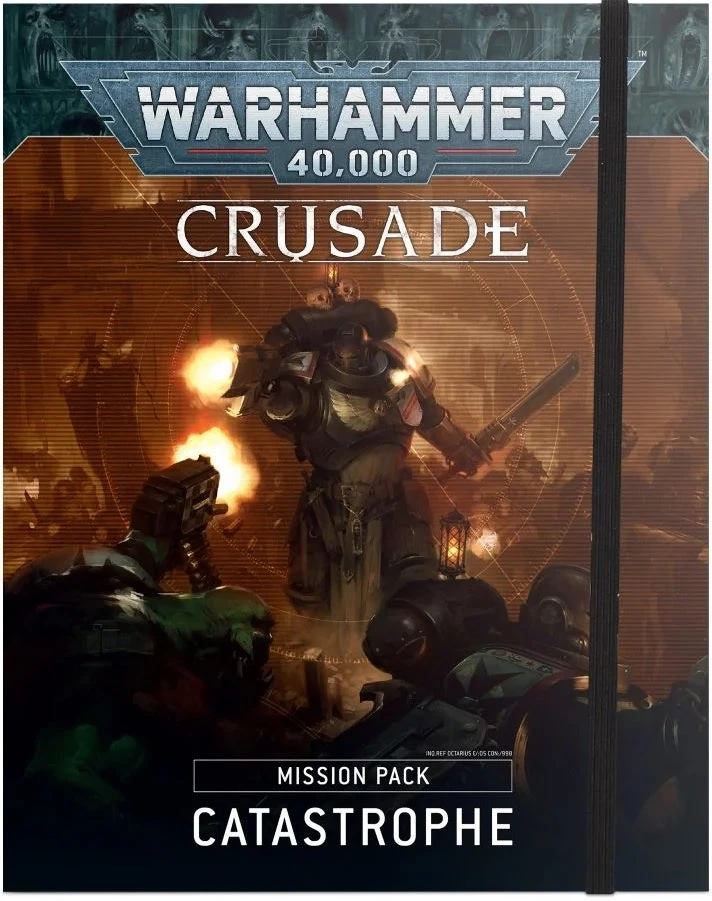 Games Workshop Warhammer 40K Crusade Mission Pack Catastrophe