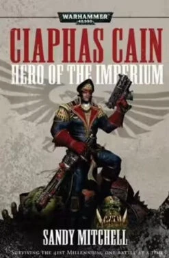 Games Workshop Ciaphas Cain Hero Of The Imperium (Paperback)