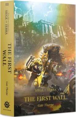 Games Workshop The First Wall (Paperback) The Horus Heresy: Siege Of Terra Book 3