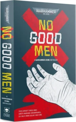 Games Workshop No Good Men (Paperback)