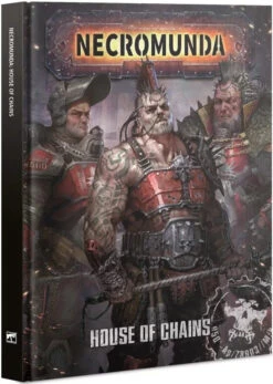 Games Workshop Necromunda House Of Chains